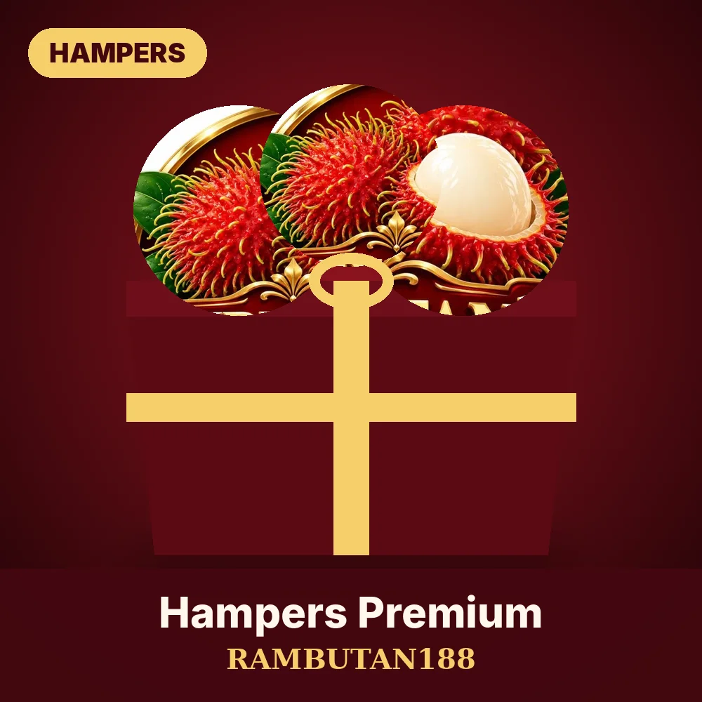 Hampers Rambutan188 Premium — Rambutan188 Store